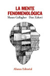 La mente fenomenológica | 9788420677958 | Portada