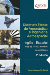 DICCIONARIO TECNICO DE AERONAUTICA E INGENIERIA AEROESPACIAL | 9788415452447 | Portada