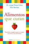 ALIMENTOS QUE CURAN | 9788497546904 | Portada