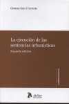 La ejecución de las sentencias urbanísticas | 9788415690252 | Portada