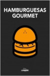 HAMBURGUESAS GOURMET | 9788497859691 | Portada