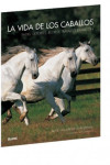 La vida de los caballos | 9788480768214 | Portada