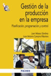 Gestión de la producción en la empresa | 9788436829457 | Portada