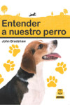 ENTENDER A NUESTRO PERRO | 9788499103945 | Portada