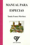 MANUAL PARA ESPECIAS | 9788496709362 | Portada