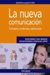 LA NUEVA COMUNICACION | 9788436829440 | Portada