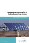 Puesta en servicio y operación de instalaciones solares térmicas | 9788428330015 | Portada