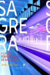 SAGRERA Y LA RED FERROVIARIA DE BARCELONA | 9788493996895 | Portada