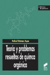 Teoría y problemas resueltos de química orgánica | 9788499588841 | Portada