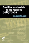 Gestión sostenible de los residuos peligrosos | 9788499588896 | Portada