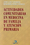 Actividades comunitarias en medicina de familia y atención primaria | 9788479784744 | Portada