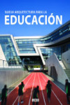 NUEVA ARQUITECTURA PARA LA EDUCACIÓN | 9788415123620 | Portada