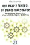 Una matriz general. Un marco integrador | 9788415613824 | Portada