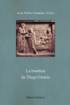 LA BIOETICA DE DIEGO GRACIA | 9788495840752 | Portada