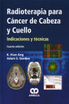 RADIOTERAPIA PARA CANCER DE CABEZA Y CUELLO | 9789588760575 | Portada
