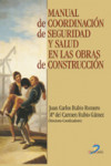 Manual de coordinación de seguridad y salud en las obras de construcción | 9788479786755 | Portada