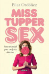 Miss Tupper Sex | 9788403013889 | Portada