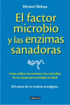 El Factor Microbio y las Enzimas Sanadoras | 9788403014008 | Portada
