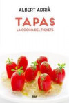 TAPAS, LA COCINA DEL TICKETS | 9788490560051 | Portada