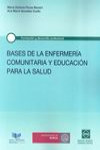 BASES DE LA ENFERMERÍA COMUNITARIA Y EDUCACIÓN PARA LA SALUD | 9788416043170 | Portada