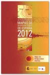 ACTUALIZACION DE MAPAS DE PELIGROSIDAD SISMICA EN ESPAÑA 2012 | 9788441626850 | Portada