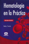 HEMATOLOGIA EN LA PRACTICA | 9789588760650 | Portada