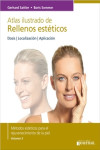 ATLAS ILUSTRADO DE RELLENOS ESTETICOS. DOSIS - LOCALIZACION - APLICACION | 9789871259878 | Portada