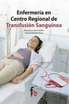 ENFERMERIA EN CENTRO REGIONAL DE TRANSFUSION SANGUINEA | 9788490513705 | Portada