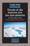 DONDE EL DIA DUERME CON LOS OJOS ABIERTOS | 9788433925985 | Portada