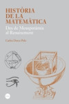 HISTÒRIA DE LA MATEMÁTICA | 9788447536832 | Portada