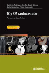 TC Y MR CARDIOVASCULAR. FUNDAMENTOS CLINICOS + ACCESO ONLINE | 9789871981236 | Portada