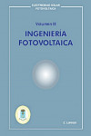 INGENIERIA FOTOVOLTAICA. VOLUMEN III | 9788495693327 | Portada