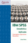 IBM SPSS Estadística Aplicada | 9788415452713 | Portada