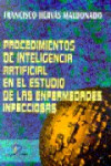 Procedimientos de inteligencia artificial en el estudio de las enfermedades infecciosas | 9788479783907 | Portada