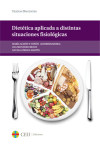 Dietética aplicada a distintas situaciones fisiológicas | 9788415949312 | Portada