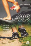 CORRER DESCALZO | 9788499104553 | Portada