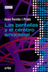 Las pantallas y el cerebro emocional | 9788497848053 | Portada