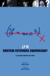 Y si Einstein estuviera equivocado? | 9788446039129 | Portada