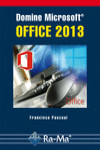 DOMINE MICROSOFT OFFICE 2013 | 9788499642819 | Portada