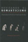 REVISANDO EL ROMANTICISMO | 9788494117251 | Portada