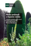 MEDIO AMBIENTE Y ESPACIOS VERDES | 9788436265781 | Portada