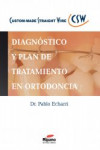 Diagnóstico y Plan de Tratamiento en Ortodoncia | 9788494260100 | Portada