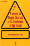 PREVENCION DE RIESGOS ELECTRICOS EN LAS INSTALACIONES DE BAJA TENSION | 9788499789934 | Portada