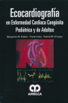 ECOCARDIOGRAFIA EN ENFERMEDAD CARDIACA CONGENITA PEDIATRICA Y DE ADULTOS | 9789588816234 | Portada