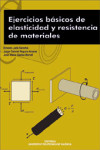 EJERCICIOS BÁSICOS DE ELASTICIDAD Y RESISTENCIA DE MATERIALES | 9788497056687 | Portada