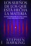 LOS SUEÑOS DE LOS QUE ESTA HECHA LA MATERIA | 9788498926408 | Portada