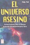 El universo asesino | 9788415256687 | Portada