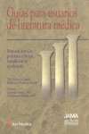 GUIAS PARA USUARIOS DE LA LITERATURA MEDICA | 9788497510240 | Portada