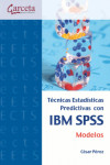 Técnicas estadísticas predictivas con IBM SPSS | 9788415452874 | Portada
