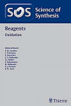 SCIENCE OF SYNTHESIS REFERENCE LIBRARY REAGENTS. OXIDATION | 9783131541819 | Portada